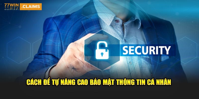 cach-de-tu-nang-cao-bao-mat-thong-tin-ca-nhan.jpg